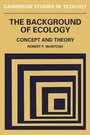 Cover: The Background of Ecology - Cambridge University Press