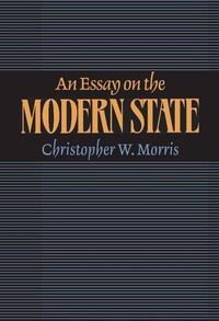 Enlarge image Cover: An Essay on the Modern State - Cambridge University Press