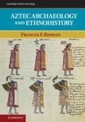Cover: Aztec Archaeology and Ethnohistory - Cambridge University Press