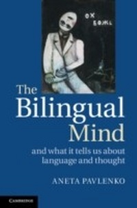 Abbildung von: The Bilingual Mind - Cambridge University Press