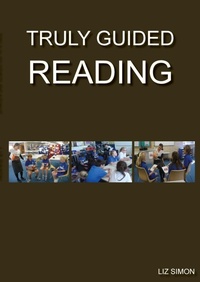 Enlarge image Cover: Truly Guided Reading - Las Pedagogy and Success