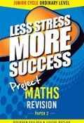 Cover: Project MATHS Revision Junior Cert Ordinary Level Paper 2 - Gill Education