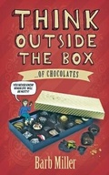 Cover: Think outside the box....of chocolates - A-Argus Better Book Publishers, LLC