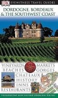 Cover: Dordogne & Southwest France - DK Publishing (Dorling Kindersley)