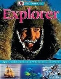 Enlarge image Cover: Explorer - DK Publishing (Dorling Kindersley)