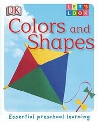 Enlarge image Cover: Colors and Shapes - DK Publishing (Dorling Kindersley)