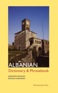 Abbildung von: Albanian-English/English-Albanian Dictionary and Phrasebook - Hippocrene Books Inc.,U.S.