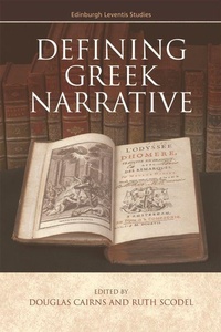 Enlarge image Cover: Defining Greek Narrative - Edinburgh University Press