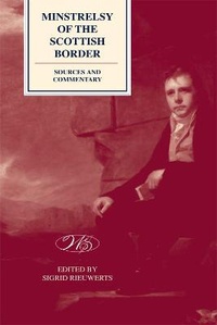Abbildung von: The Edinburgh Edition of Walter Scott's 'Minstrelsy of the Scottish Border' 3 vol set - Edinburgh University Press