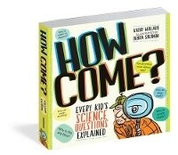 Enlarge image Cover: How Come? - Workman Publishing