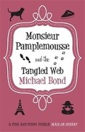 Cover: Monsieur Pamplemousse & the Tangled Web - Allison & Busby