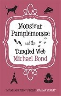 Enlarge image Cover: Monsieur Pamplemousse & the Tangled Web - Allison & Busby