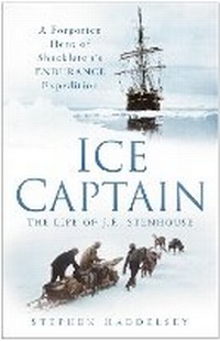 Abbildung von: Ice Captain: The Life of J.R. Stenhouse - The History Press Ltd