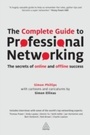 Cover: The Complete Guide to Professional Networking - Kogan Page Ltd