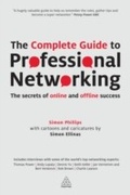 Cover: The Complete Guide to Professional Networking - Kogan Page Ltd