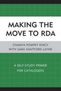 Abbildung von: Making the Move to RDA - Bloomsbury eBooks US