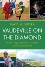 Cover: Vaudeville on the Diamond - Rowman & Littlefield Publishers