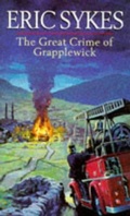 Cover: The Great Crime Of Grapplewick - Virgin Books
