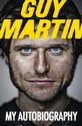 Cover: Guy Martin: My Autobiography - Virgin Digital