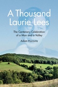 Cover: A Thousand Laurie Lees - The History Press Ltd