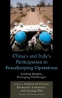 Cover: China's and Italy's Participation in Peacekeeping Operations - Lexington Books