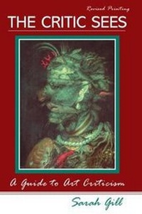 Enlarge image Cover: The Critic Sees: A Guide to Art Criticism - Kendall/Hunt Publishing Co ,U.S.