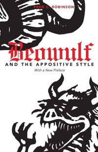 Enlarge image Cover: Beowulf and the Appositive Style - University of Tennessee Press