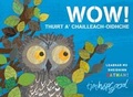 Cover: Wow! Thuirt A' Chailleach-oidhche - Acair