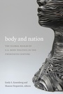 Cover: Body and Nation - Duke University Press