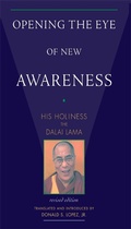 Cover: Opening the Eye of New Awareness - Wisdom Publications