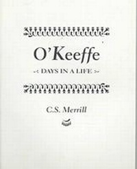 Enlarge image Cover: O Keeffe: Days in a Life - La Alameda Press,U.S.