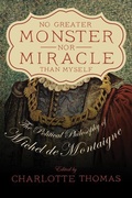 Cover: No Greater Monster nor Miracle than Myself - Mercer University Press