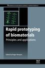 Cover: Rapid Prototyping of Biomaterials - Woodhead Publishing