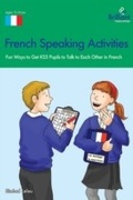 Cover: French Speaking Activities (KS3) - Andrews UK