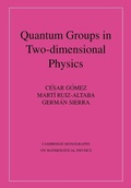 Cover: Quantum Groups in Two-Dimensional Physics - Cambridge University Press