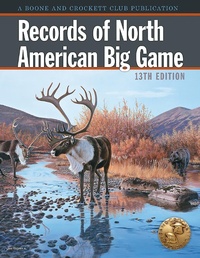 Enlarge image Cover: Records of North American Big Game - Boone & Crockett Club