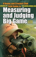 Cover: Boone and Crockett Club Field Guide to Measuring and Judging Big Game - Simon + Schuster LLC