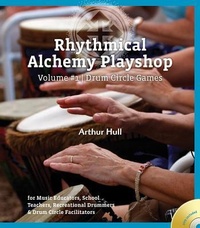 Abbildung von: Rhythmical Alchemy Playshop - Village Music Circles