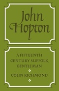 Cover: John Hopton: A Fifteenth Century Suffolk Gentleman - Cambridge University Press