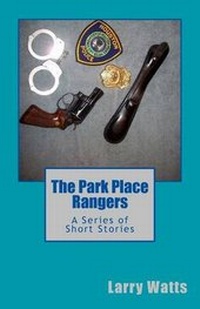 Enlarge image Cover: The Park Place Rangers - Larry Watts