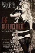 Cover: The Replacement - Rabbit Hole Press
