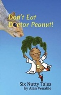 Cover: Don't Eat Dr. Peanut - ONE MONKEY BOOKS