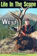Cover: Life in the Scope - Haugen Enterprises