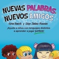 Cover: Nuevas Palabras, Nuevos Amigos - Language Castle Press