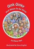 Cover: Oink Oinky and Ways to be Wise - Rejoice Publications