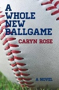 Cover: A Whole New Ballgame - Till Victory Press