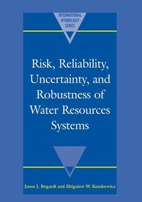 Enlarge image Cover: Risk, Reliability, Uncertainty, and Robustness of Water Resource Systems - Cambridge University Press