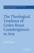 Cover: The Theological Tendency of Codex Bezae Cantebrigiensis in Acts - Cambridge University Press
