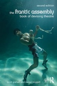 Enlarge image Cover: The Frantic Assembly Book of Devising Theatre - Routledge