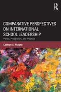Cover: Comparative Perspectives on International School Leadership - Routledge